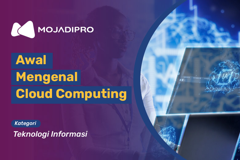 Awal Mengenal Cloud Computing